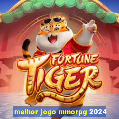 melhor jogo mmorpg 2024